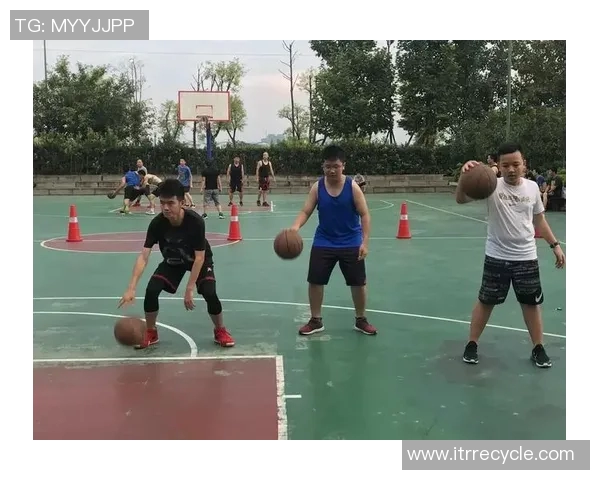 掌握篮球明星拉球动作的技巧与要领助你提升球场表现